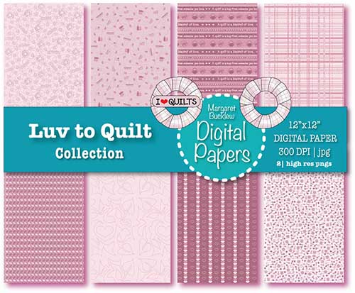 Luv to Quilt Digital Papers